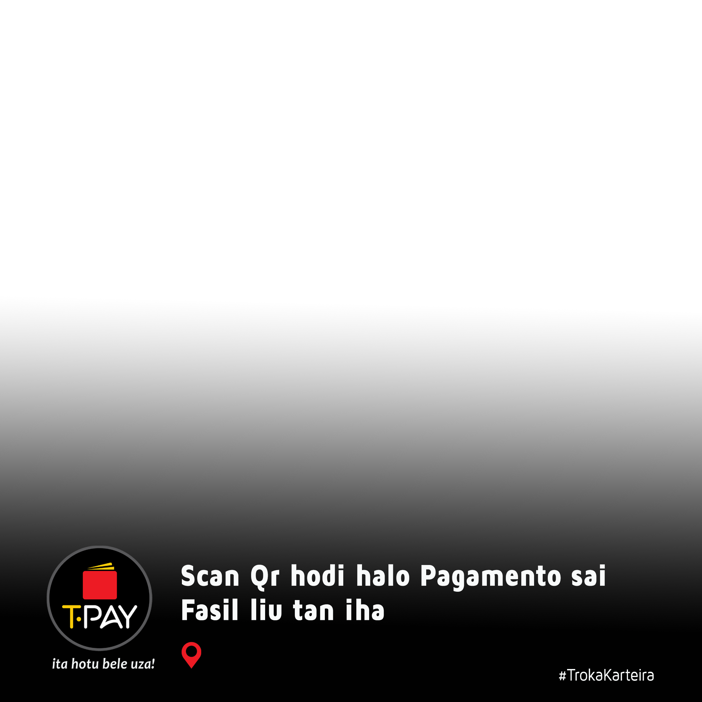 TPay - ita hotu bele uza!